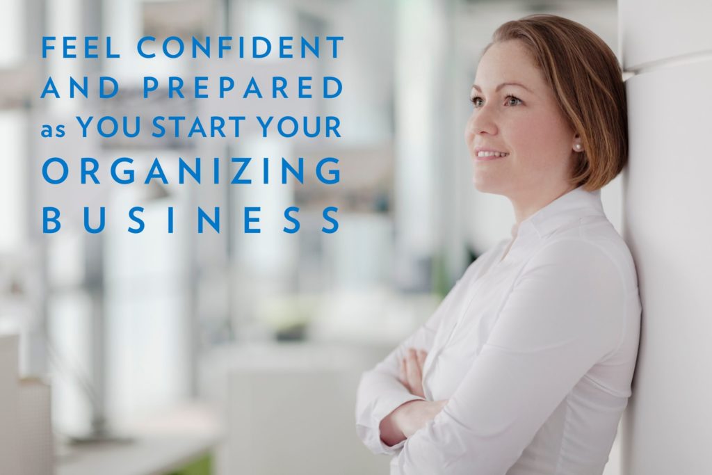 photo Feel Confident And Prepared as You Start Your Organizing Business